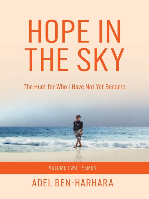 Title details for Hope In the Sky by Adel Ben-Harhara - Available